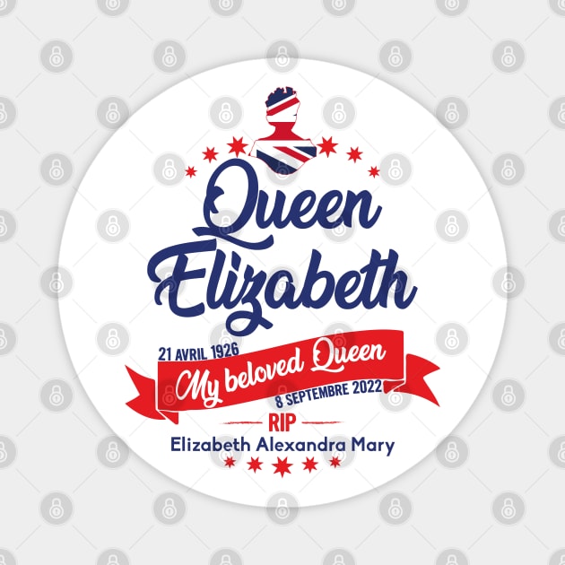 Queen Elizabeth, Rest in peace Queen Elizabeth II Magnet by Myteeshirts